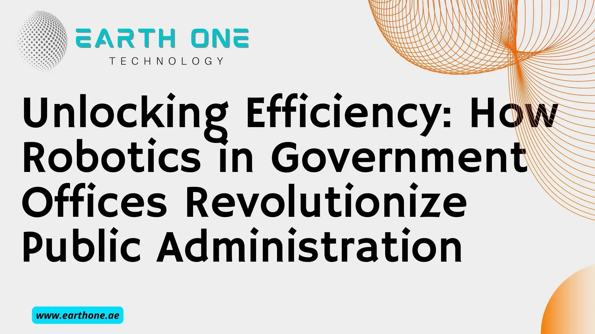 Robotics in Government Offices Revolutionize Public Administration UAE, Earth One Technology is KEENON Authorise Distributor in Dubai, UAE